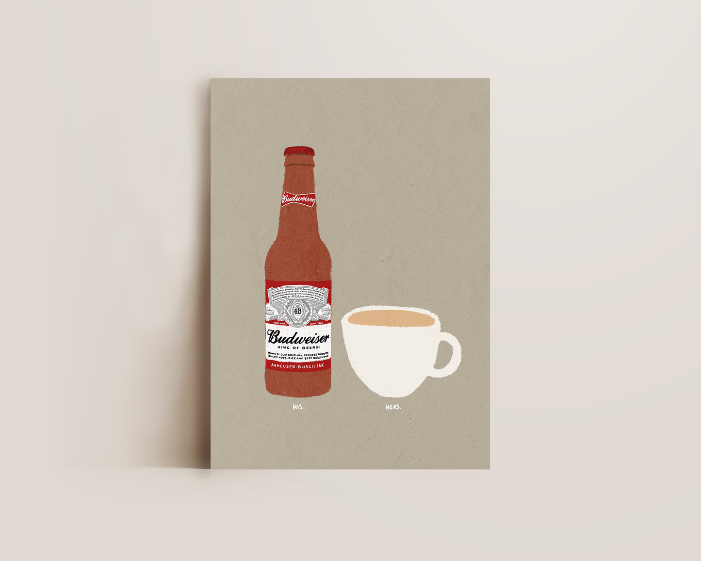 Budweiser & Cup Of Tea Print