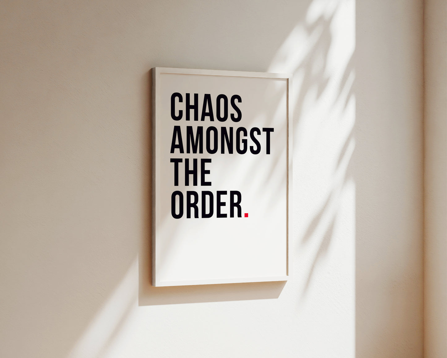 Chaos Amongst Order Art Wall Art Print