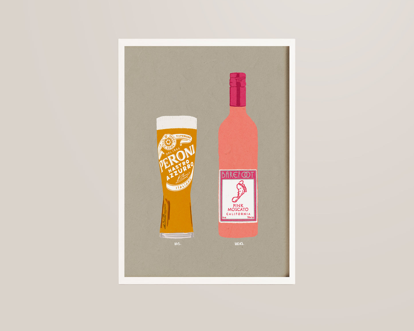 Peroni & Pink Moscato Print