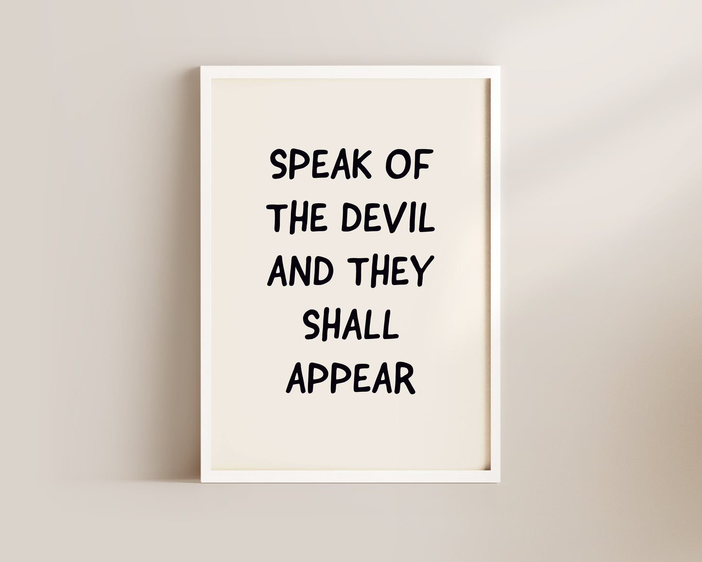 Speak Of The Devil Welcome Wall Art Print