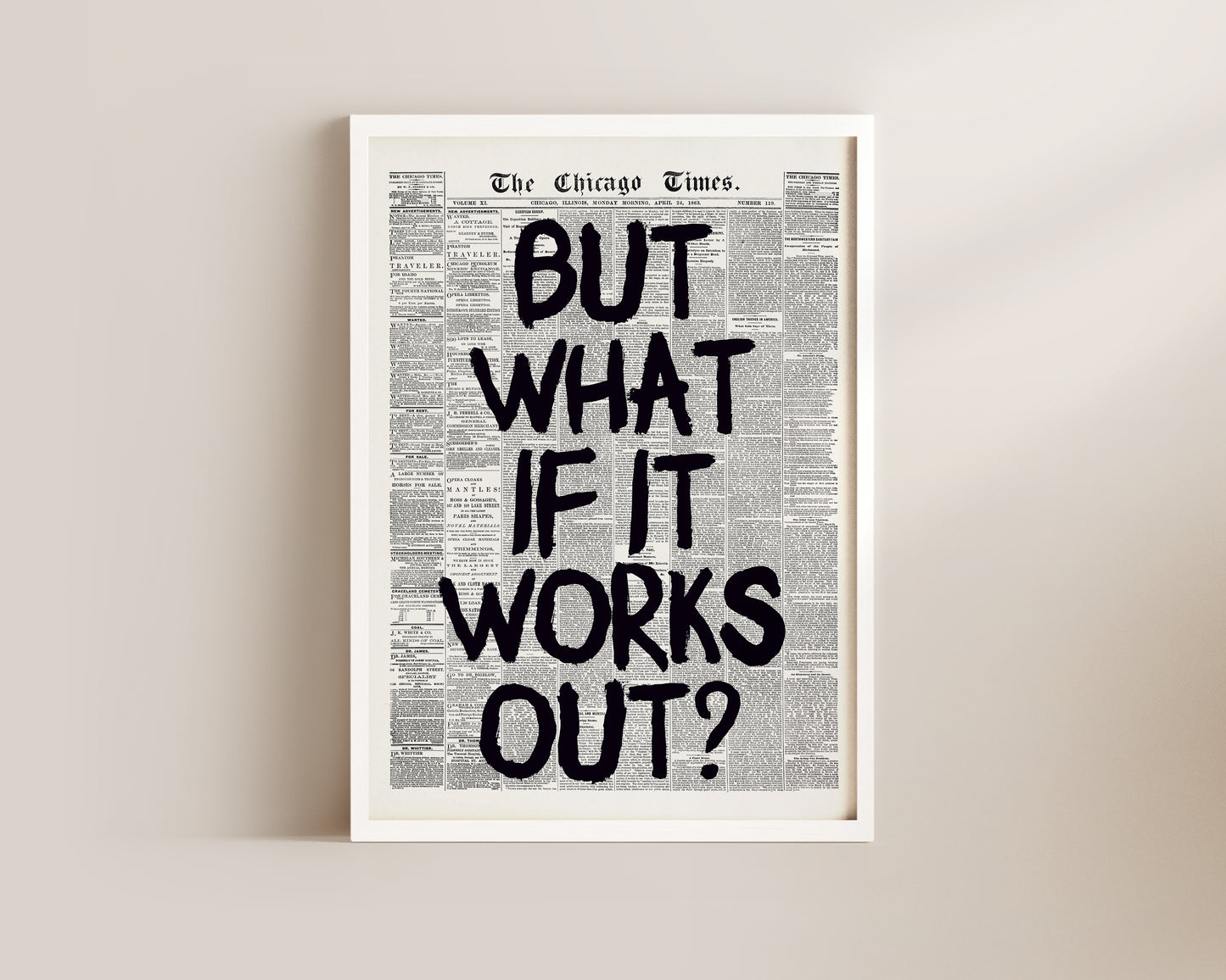What If It Works Out Newspaper Wall Art Print