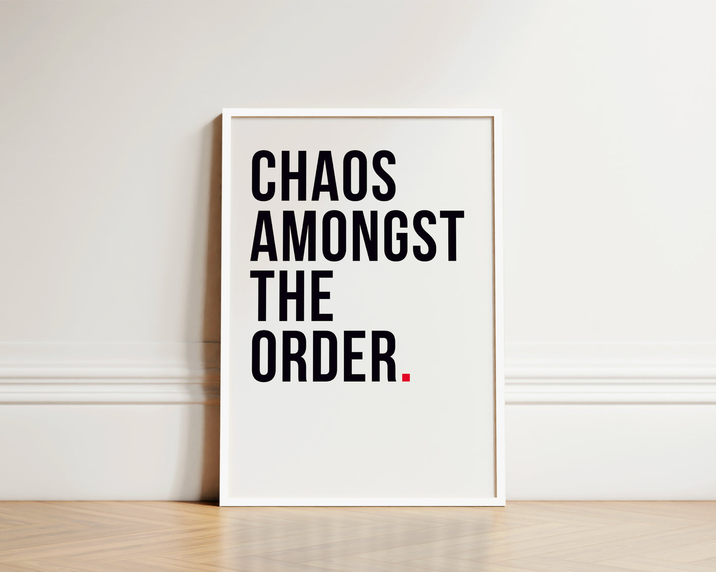Chaos Amongst Order Art Wall Art Print