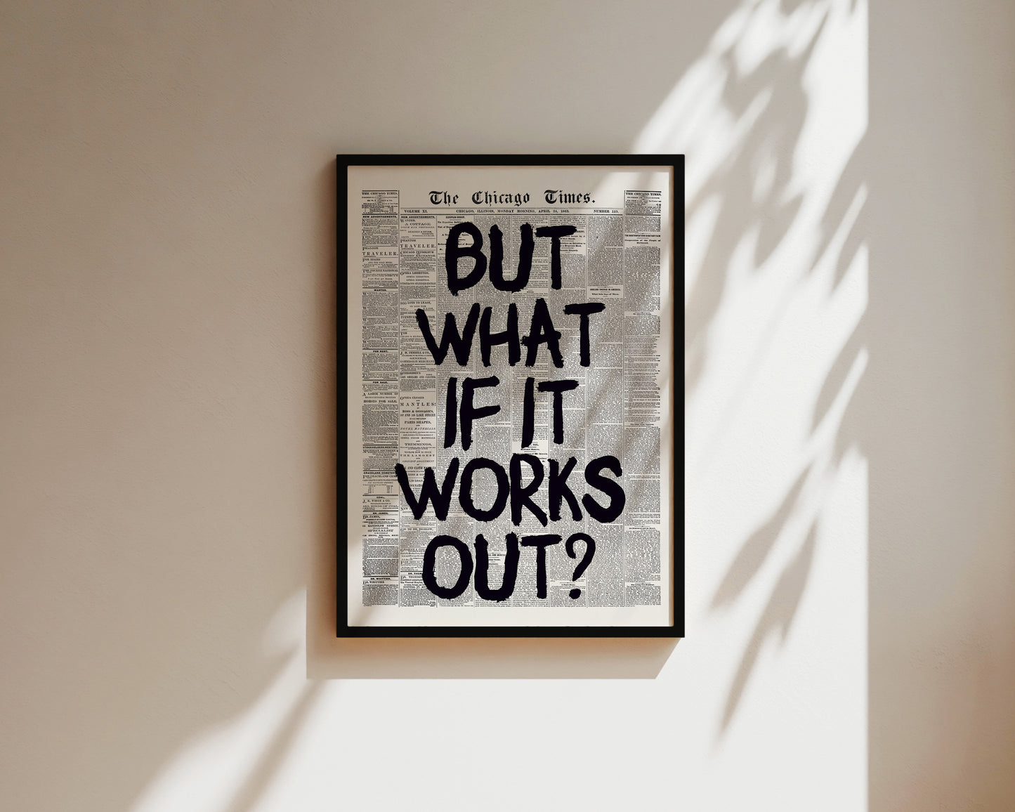 What If It Works Out Newspaper Wall Art Print