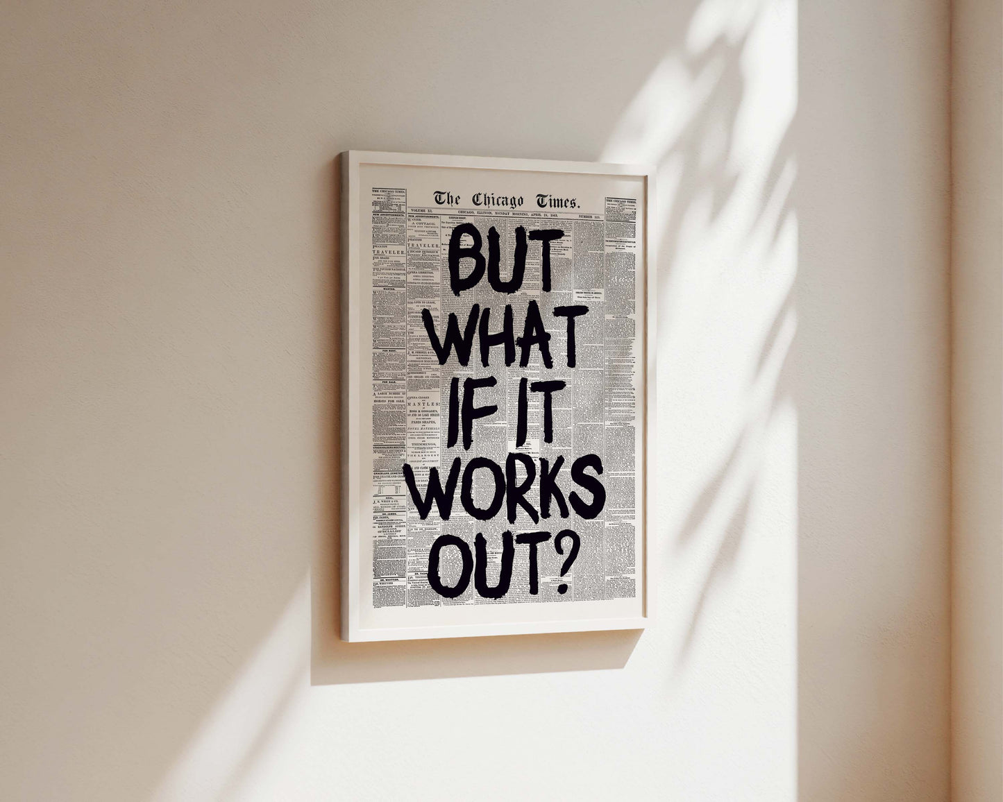 What If It Works Out Newspaper Wall Art Print