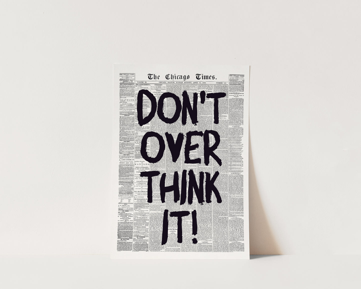 Don't Over Think It Newspaper Wall Art Print