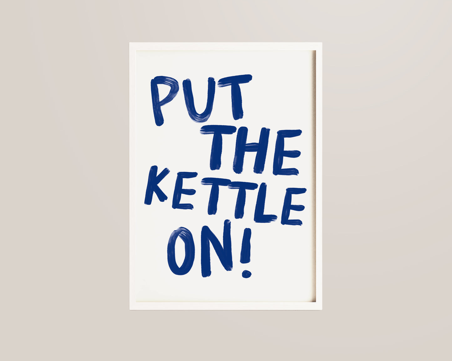 Put The Kettle On Print In Blue