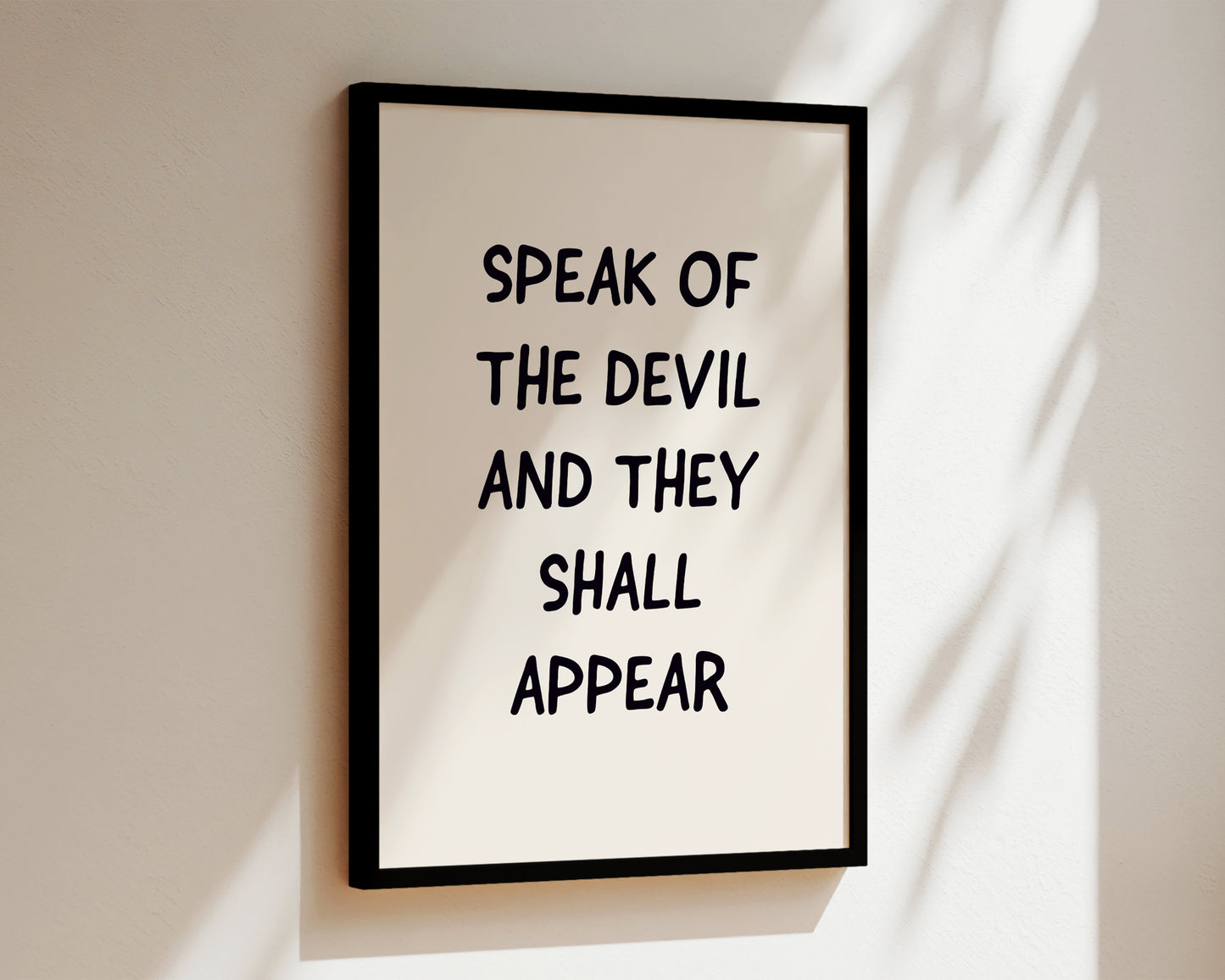 Speak Of The Devil Welcome Wall Art Print