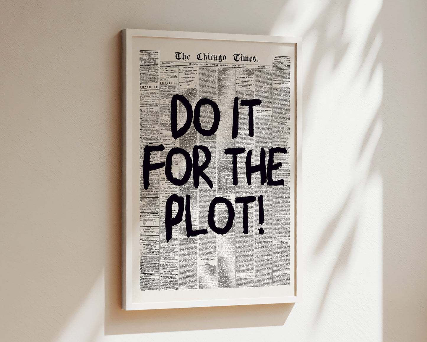 Do It For The Plot Newspaper Wall Art Print