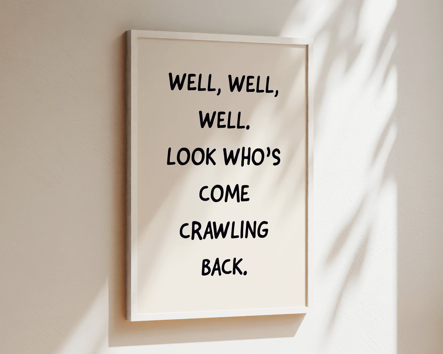 Crawling Back Welcome Wall Art Print