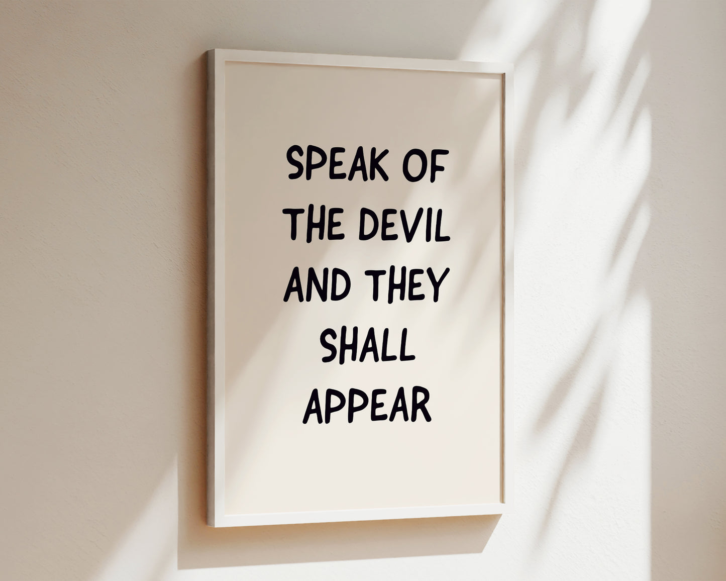 Speak Of The Devil Welcome Wall Art Print