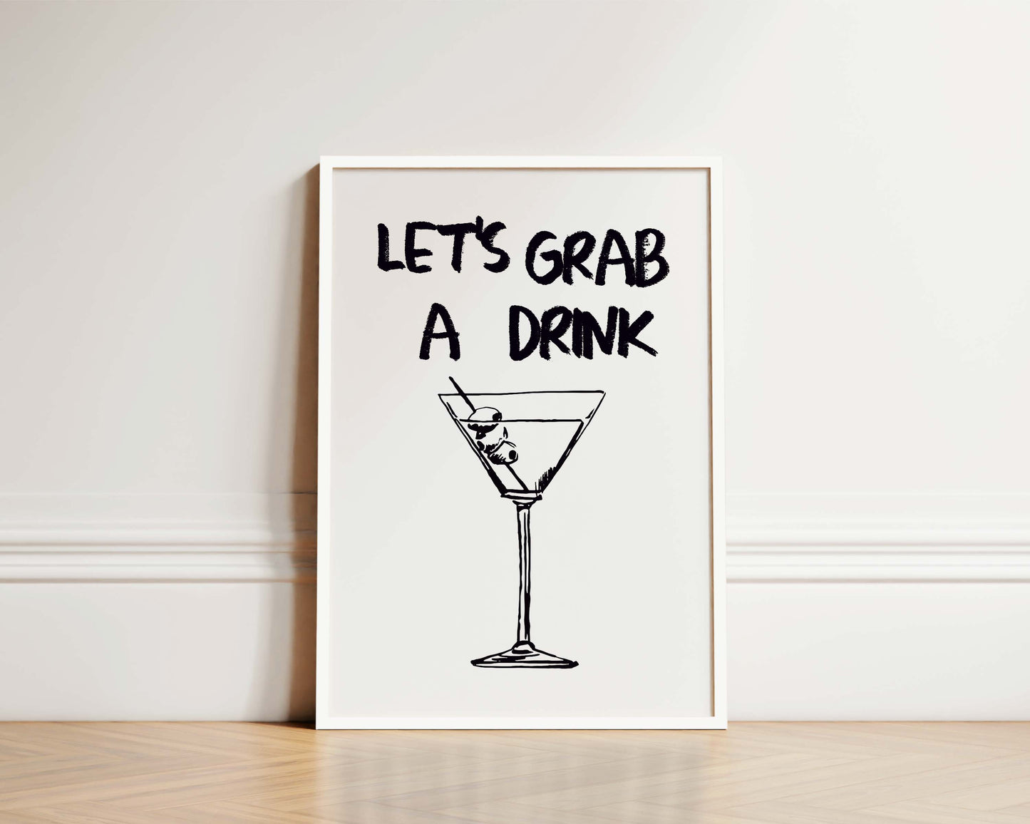 Let's Grab A Drink Wall Art Print