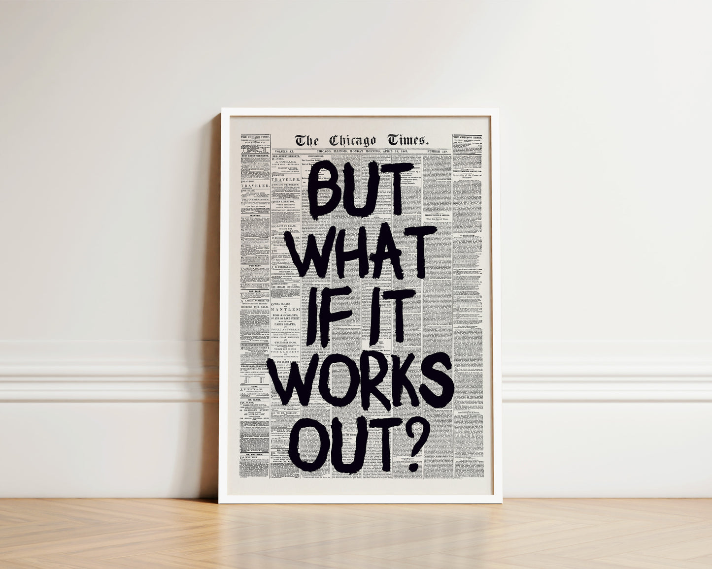 What If It Works Out Newspaper Wall Art Print