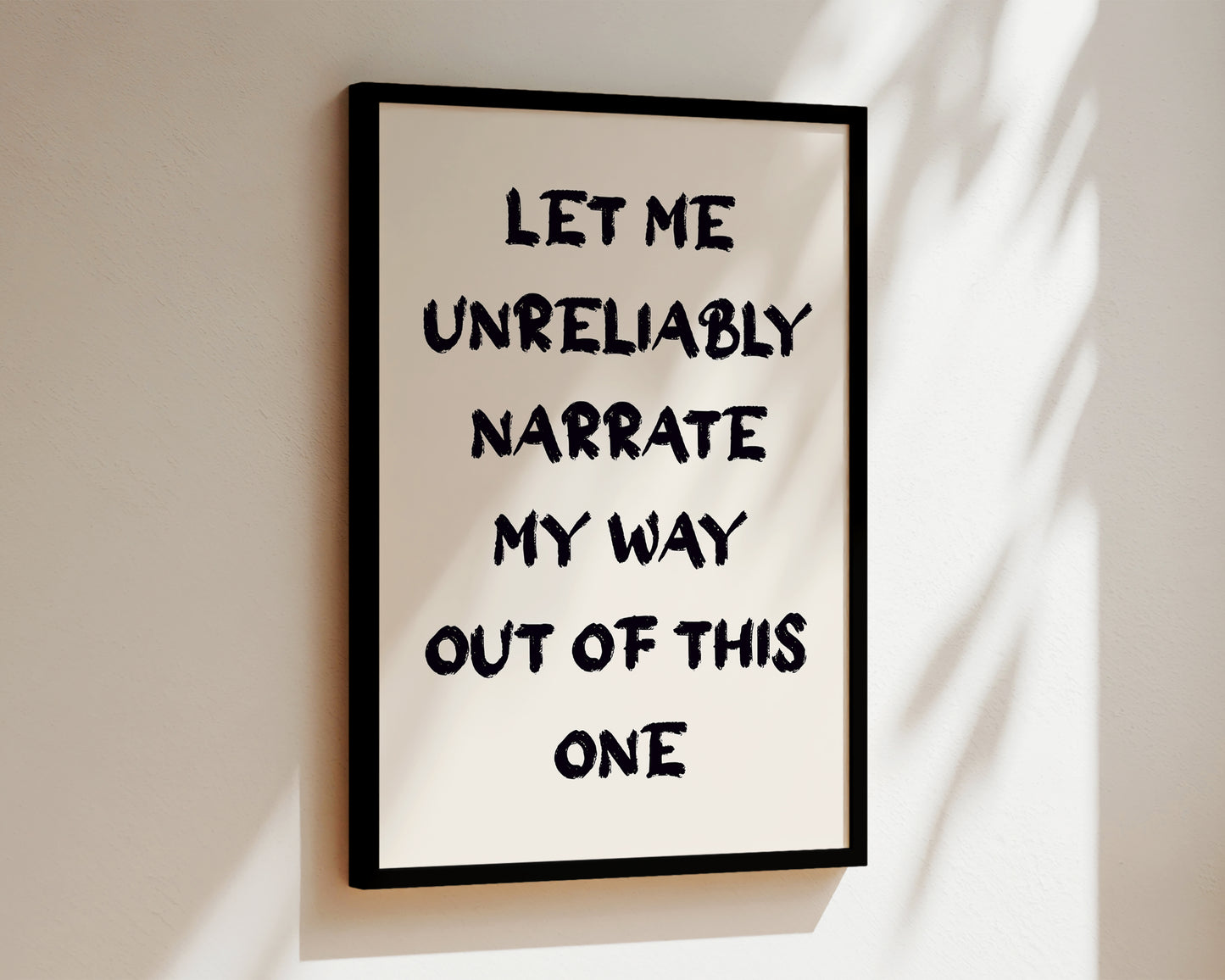Let Me Unreliably Narrate Wall Art Print