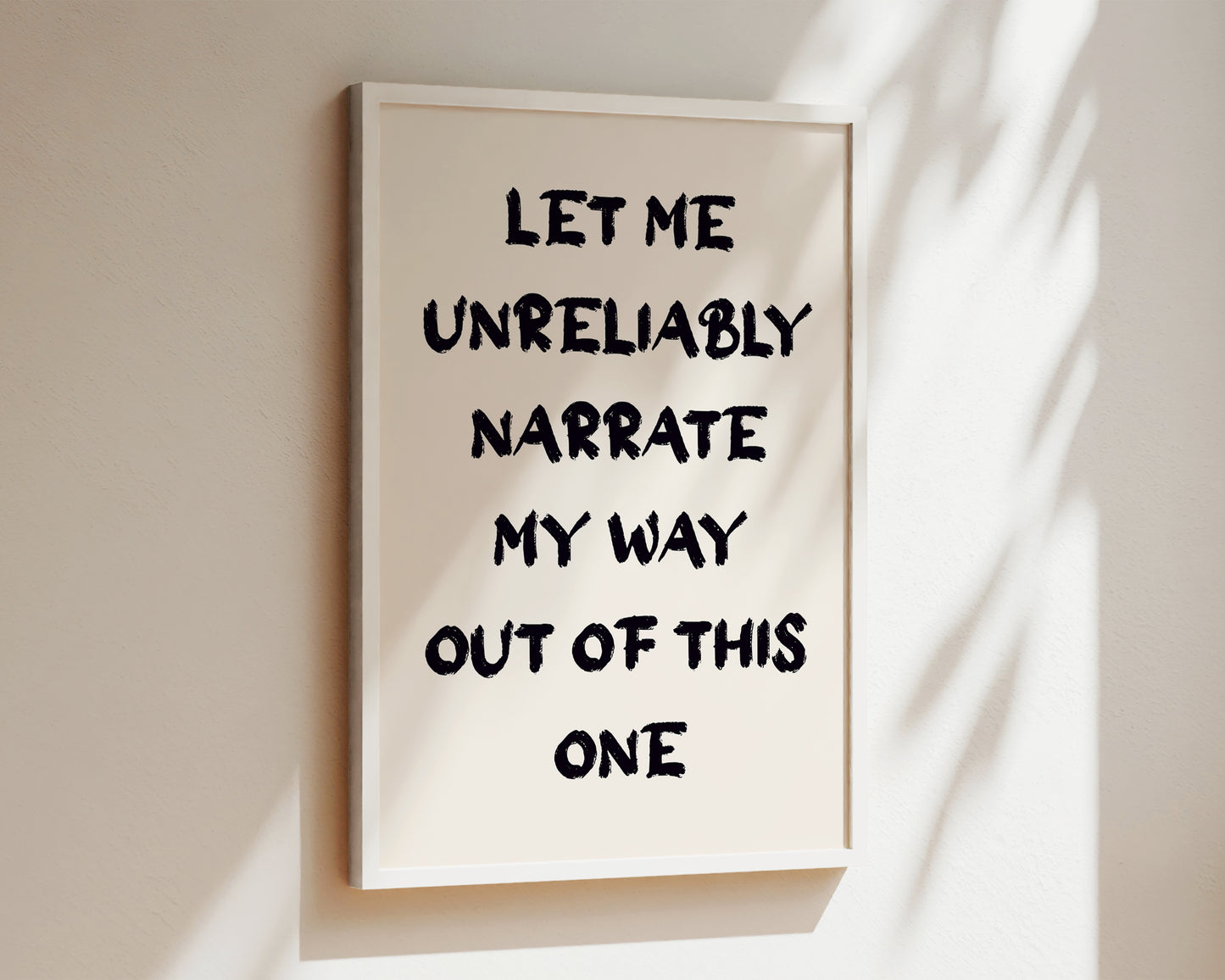 Let Me Unreliably Narrate Wall Art Print