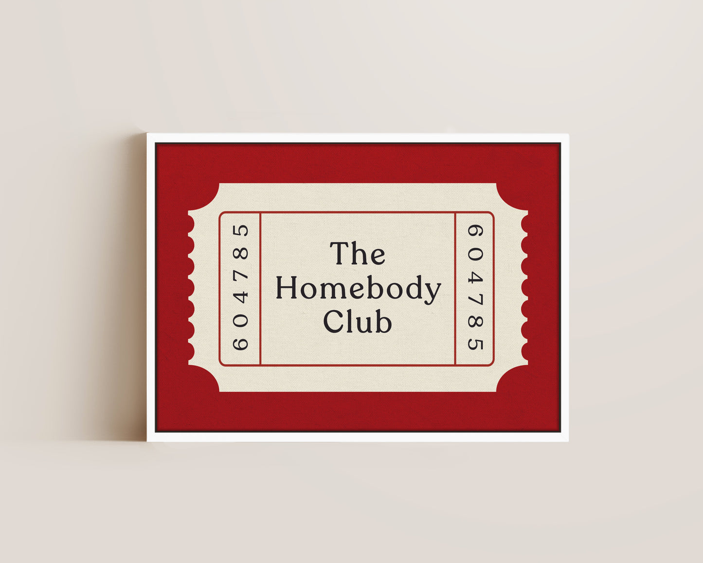The Homebody Club Ticket Canvas