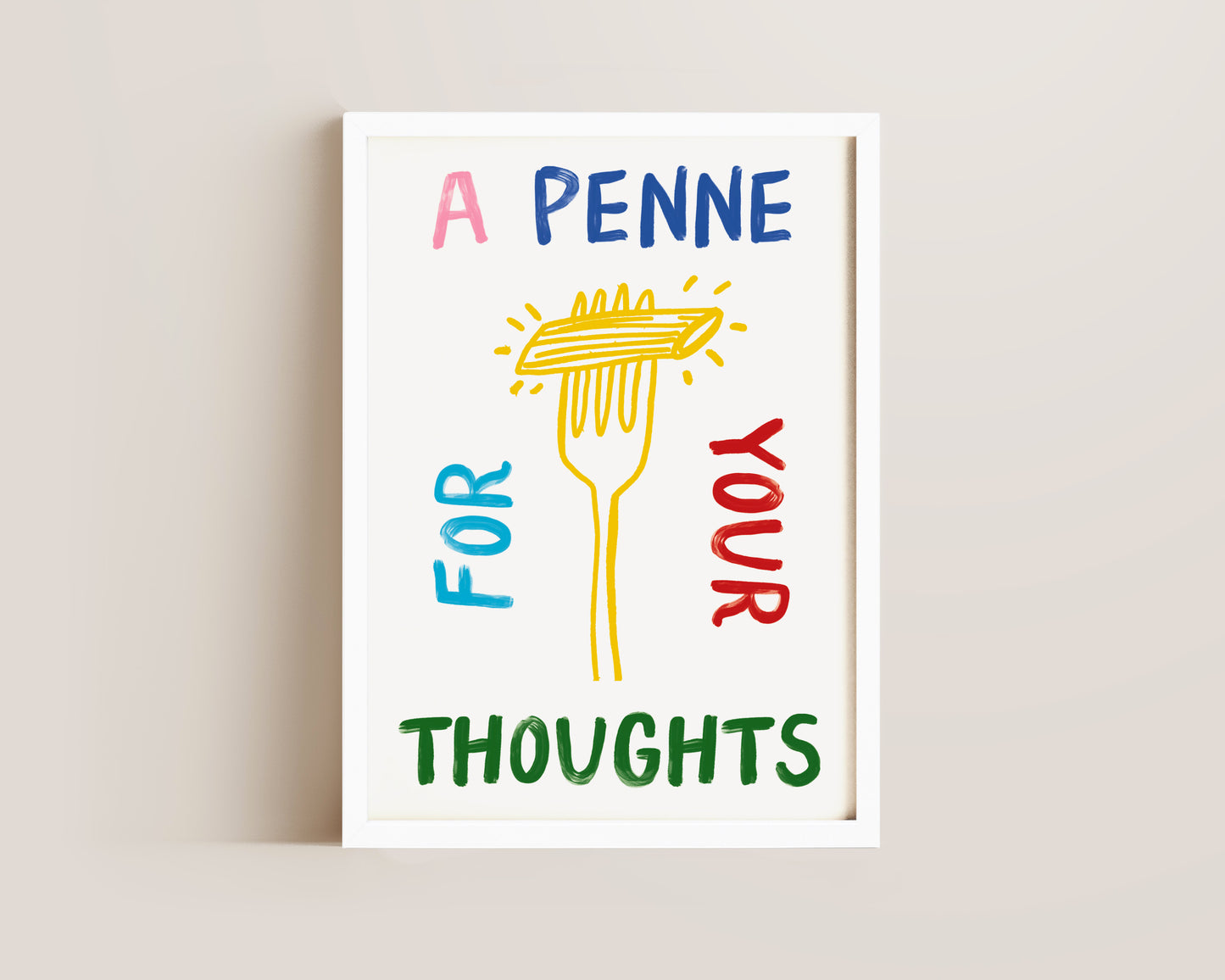 A Penne For Your Thoughts Print