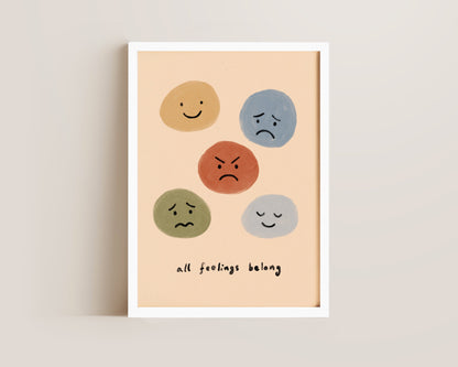 All Feelings Belong Print