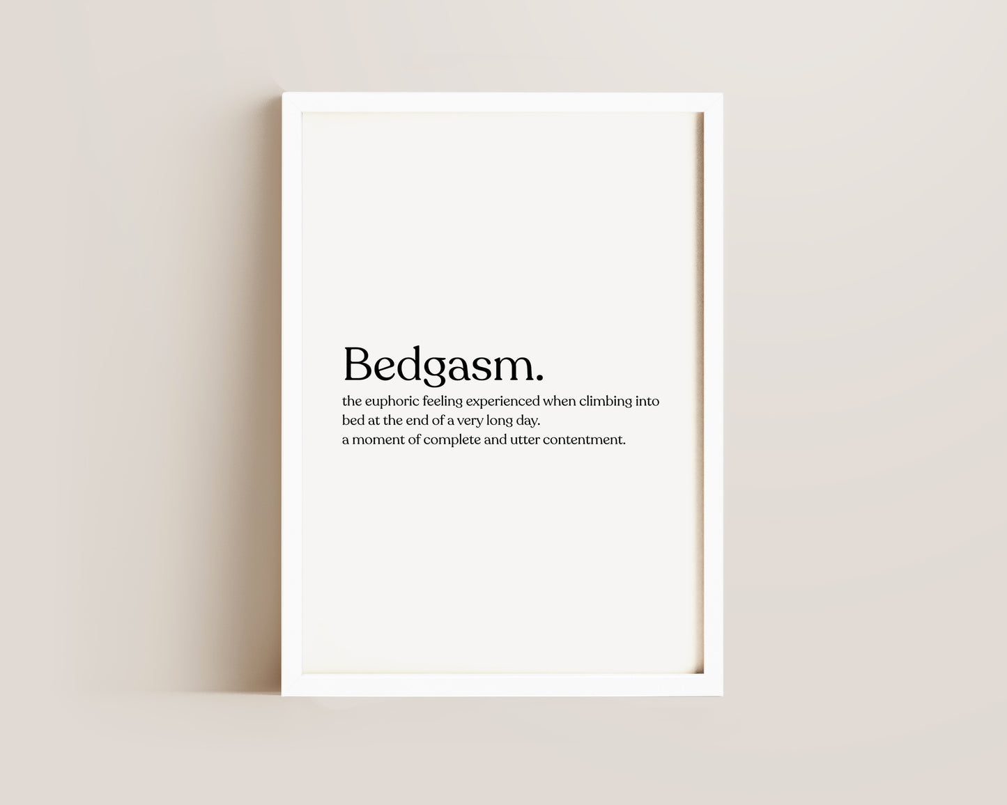Bedgasm Definition Print