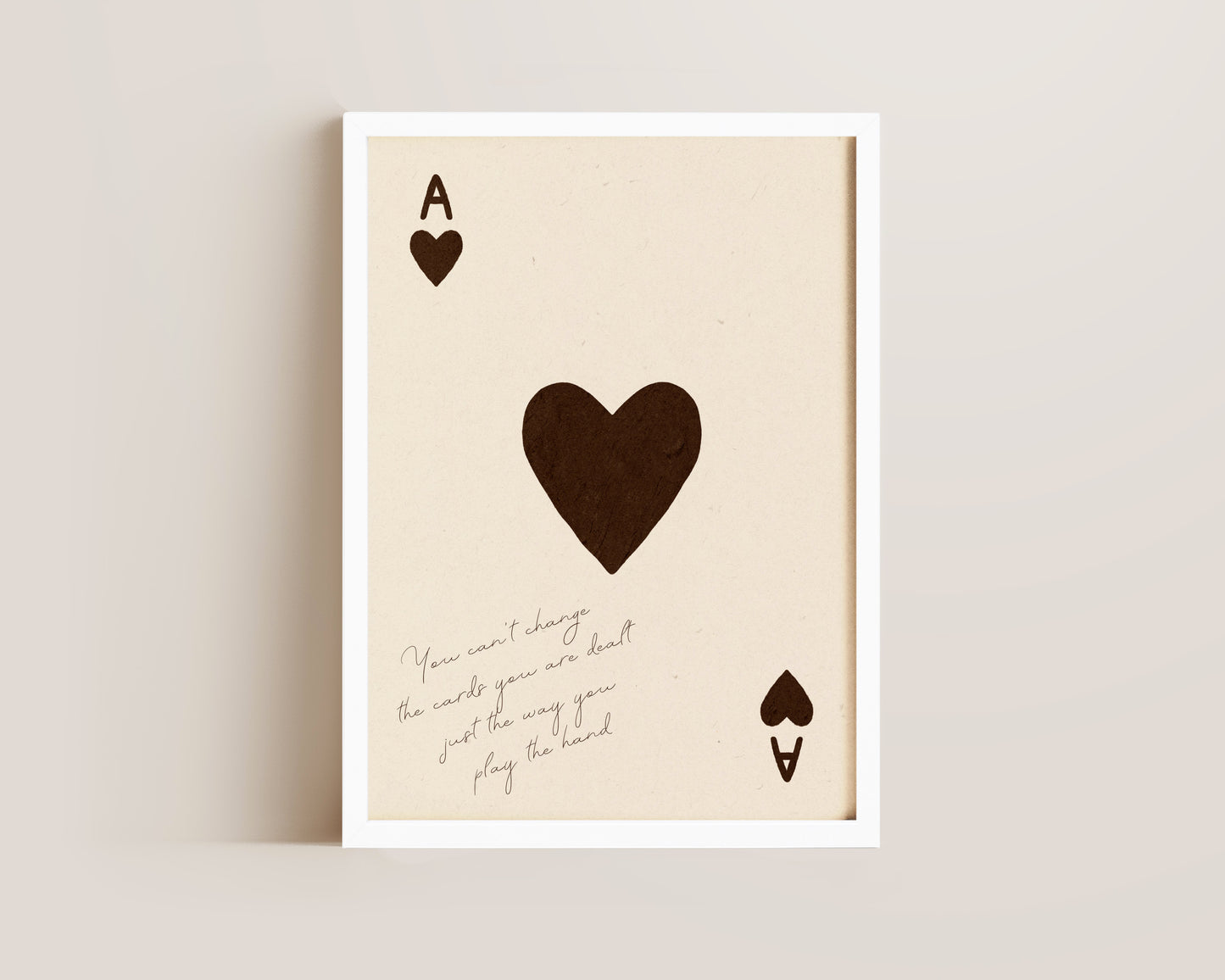 Cards You Are Dealt Print