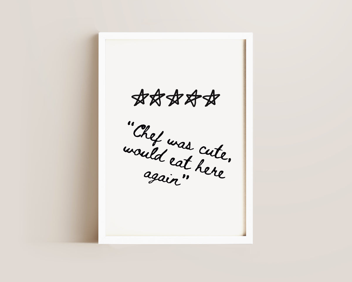 Chef Was Cute Wall Art Print