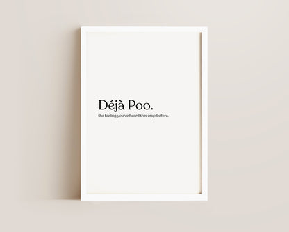 Deja Poo Definition Print