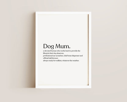 Dog Mum Definition Print