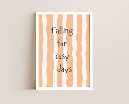 Falling For Cosy Days Print