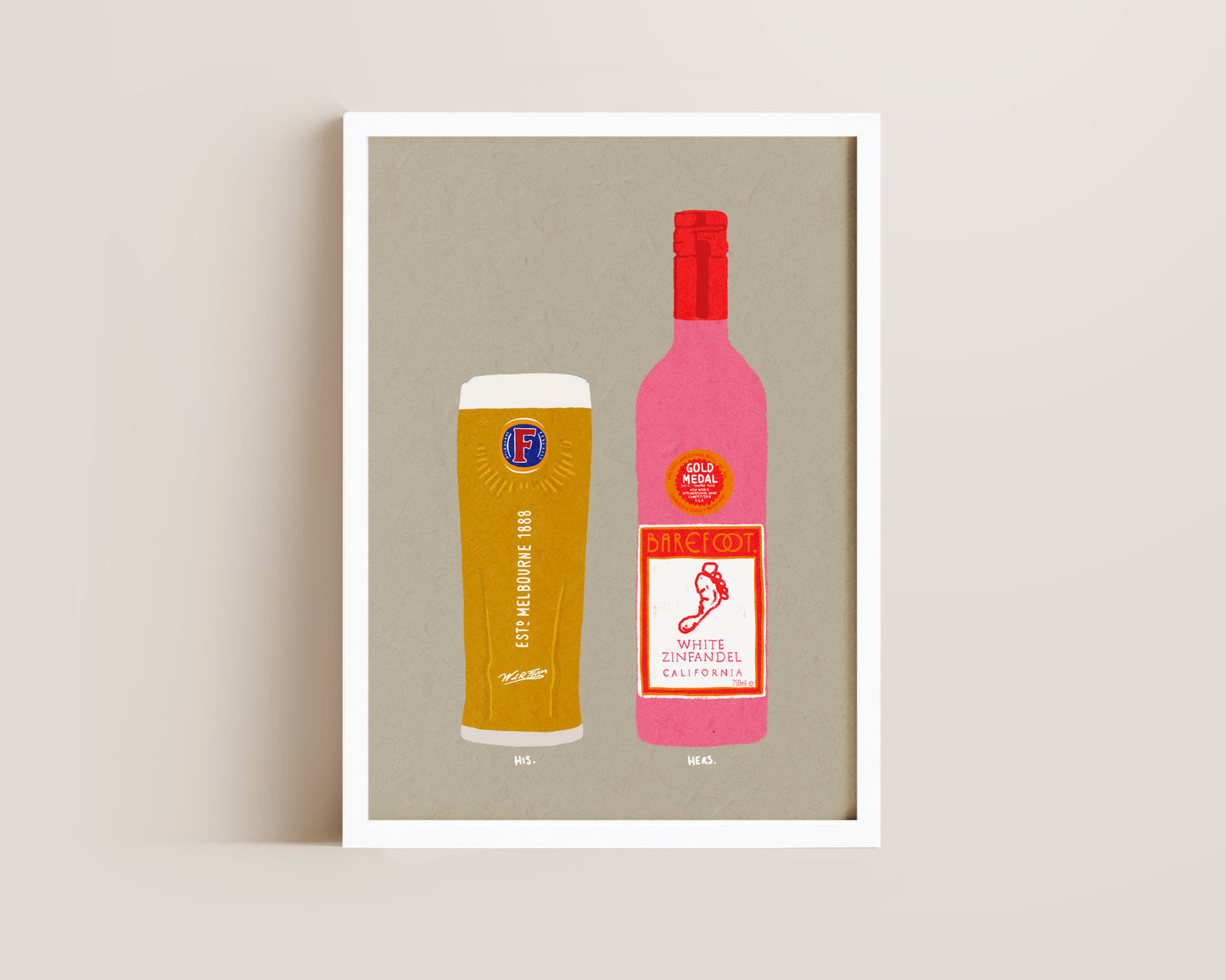 Fosters & White Zinfandel Print