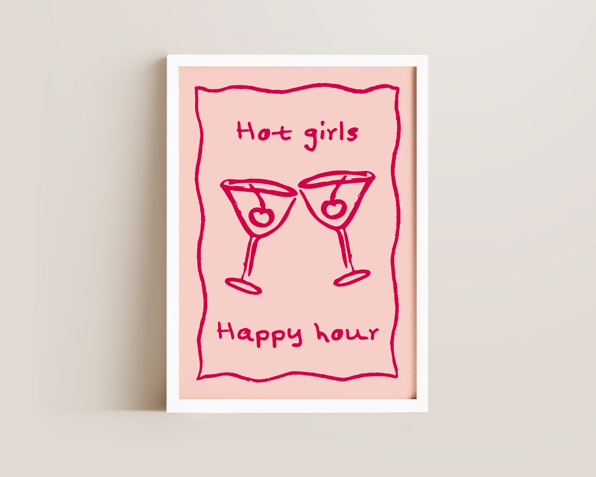 Hot Girls Happy Hour Print