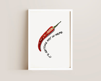 Hot In Here Chilli Print