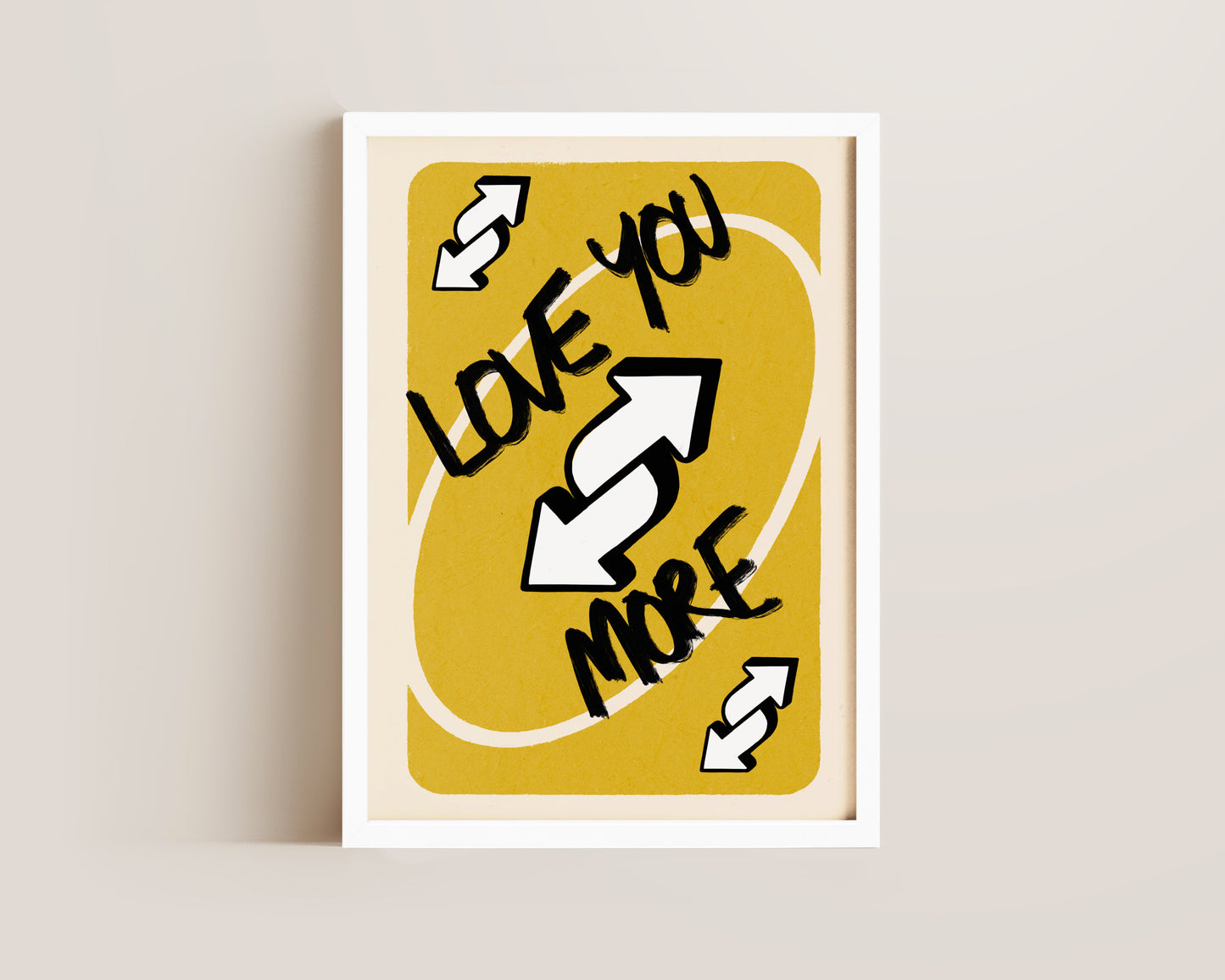 Love You More Yellow Print