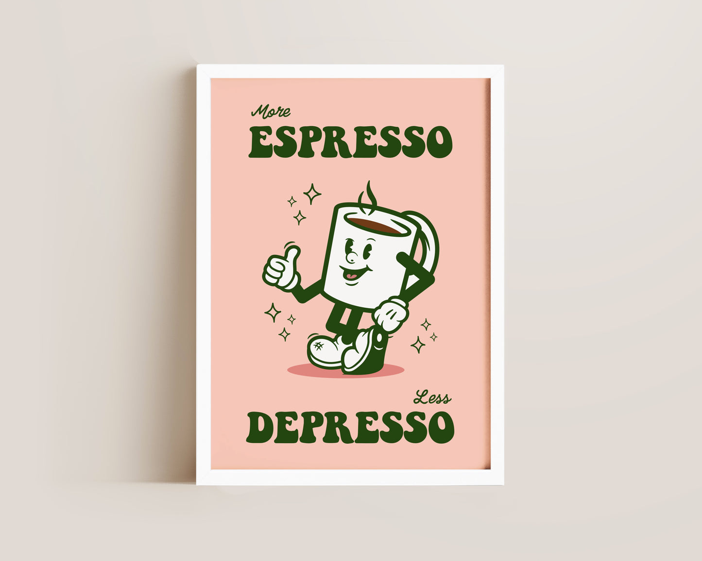 More Espresso Less Depresso Print