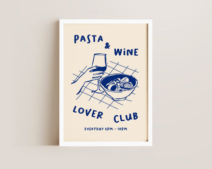 Pasta & Wine Lover Club Print