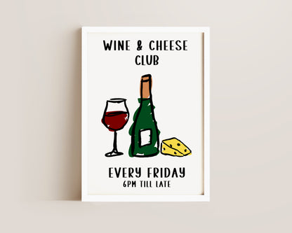 Wine And Cheese Club Print