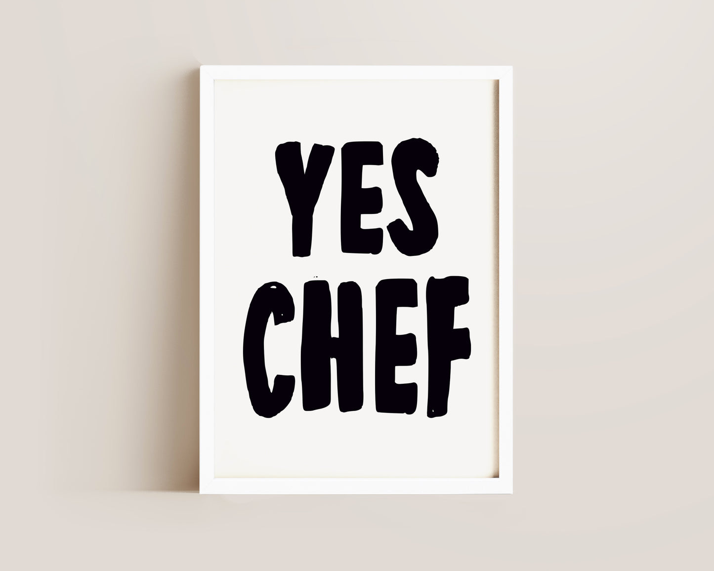 Yes Chef Print
