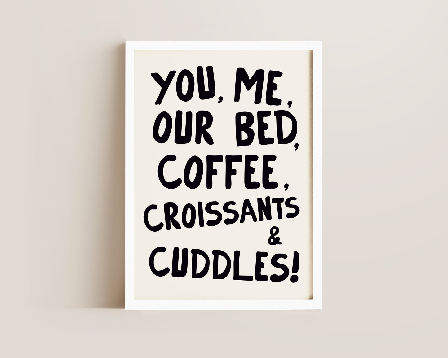 You, Me & Our Bed Art Wall Art Print