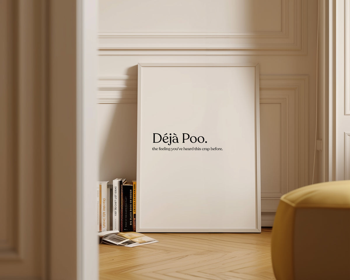 Deja Poo Definition Print
