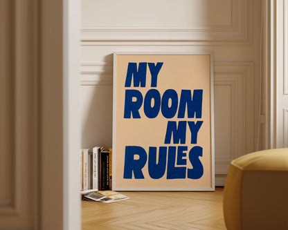 My Room My Rules Print