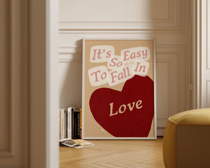 So Easy To Fall Print