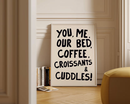 You, Me & Our Bed Art Wall Art Print
