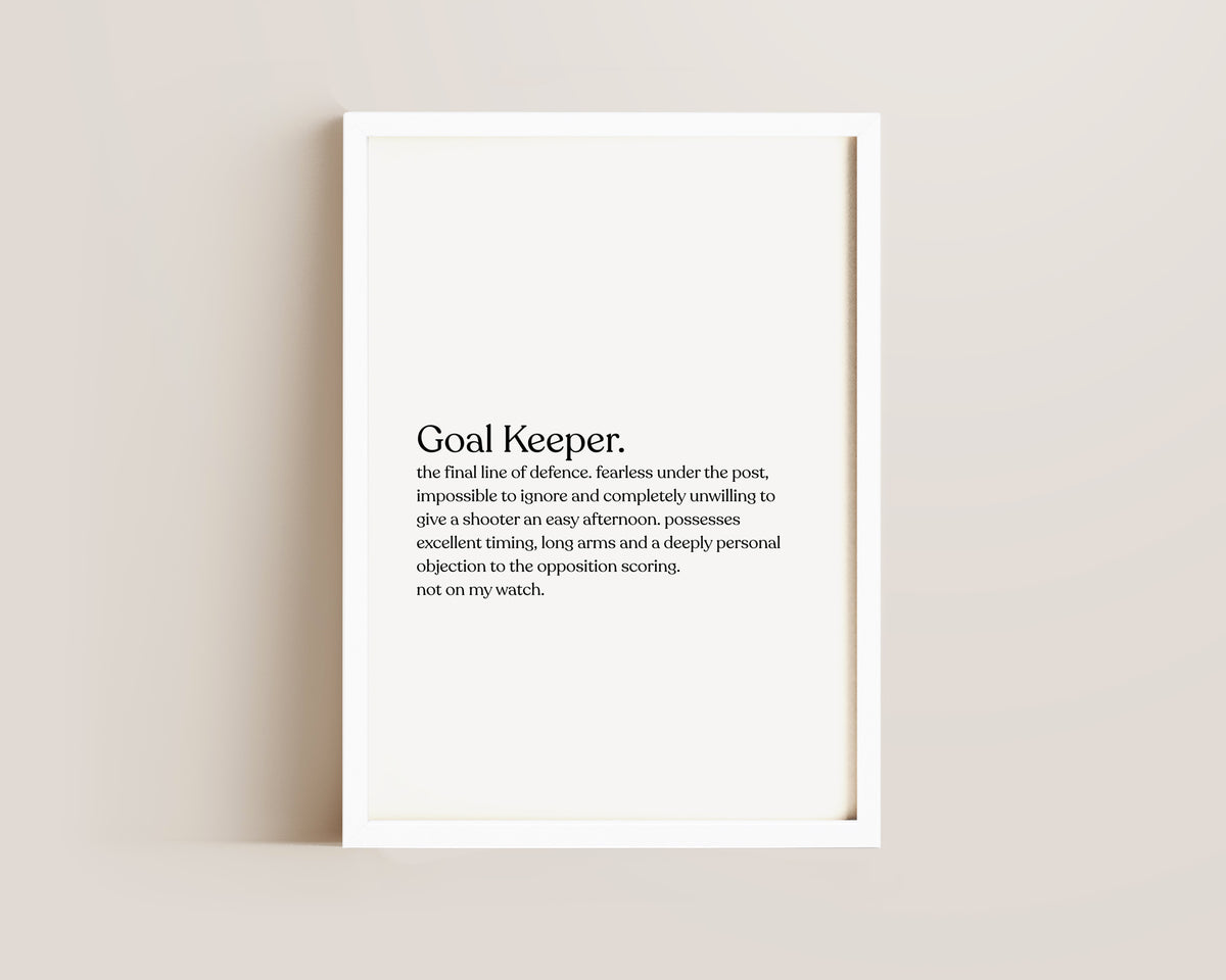 Goal Keeper Definition Print