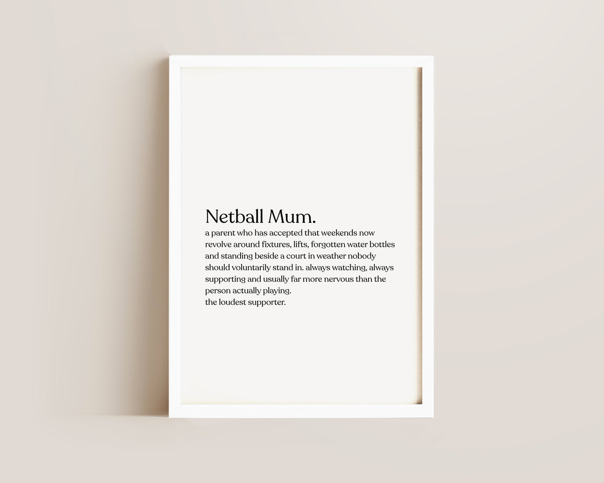Netball Mum Definition Print