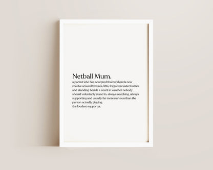 Netball Mum Definition Print