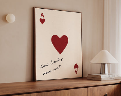 How Lucky Are We Canvas