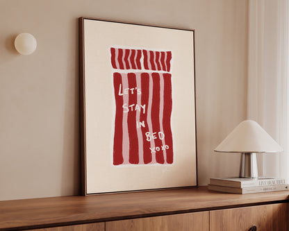 Lets Stay In Bed Canvas