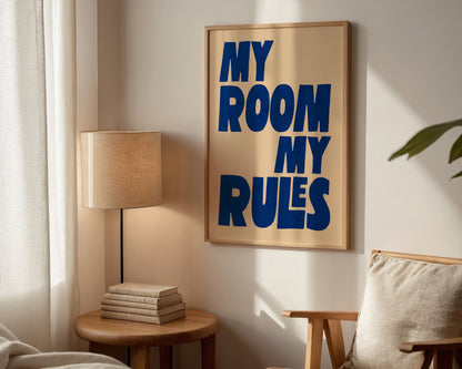 My Room My Rules Print