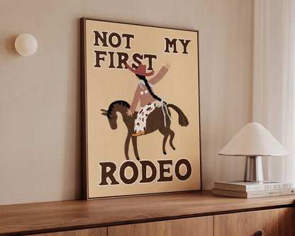 Not My First Rodeo Canvas
