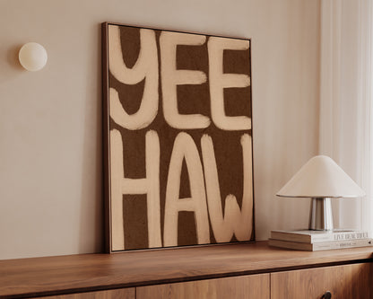 Yeehaw Canvas