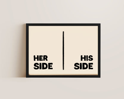 Her Side His Side Print