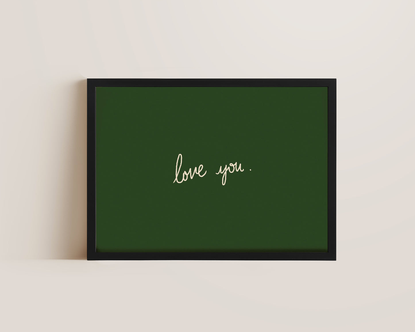 Love You Green Print